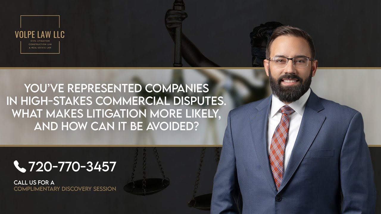What makes litigation more likely, and how can it be avoided? - Volpe ...